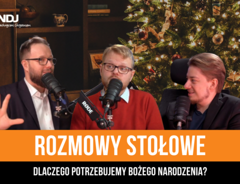 Dlaczego potrzebujemy Bożego Narodzenia?