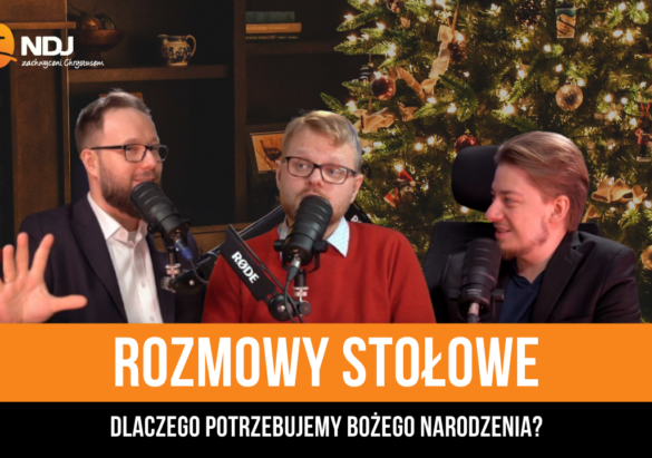 Dlaczego potrzebujemy Bożego Narodzenia?