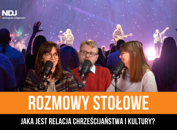 Jaka jest relacja chrześcijaństwa i kultury?