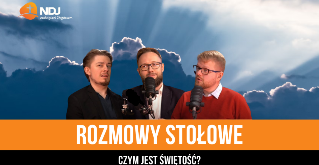 Czym jest świętość?