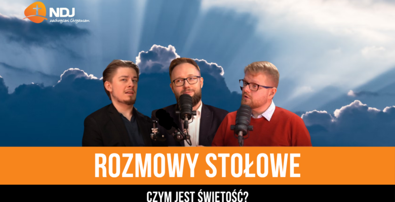 Czym jest świętość?