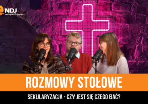 Sekularyzacja — czy jest się czego bać?