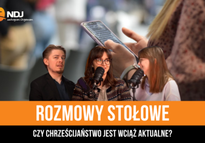 Czy chrześcijaństwo jest wciąż aktualne?