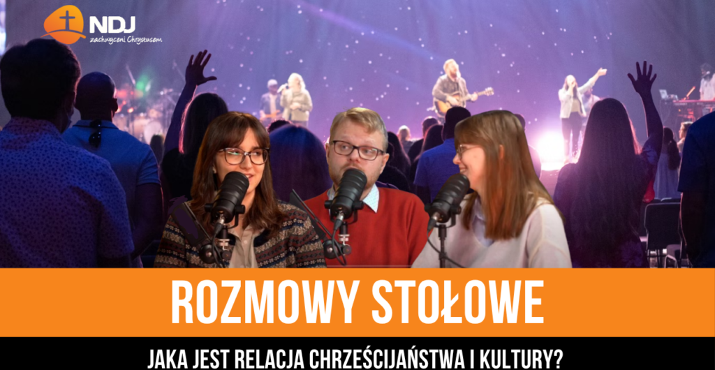 Jaka jest relacja chrześcijaństwa i kultury?
